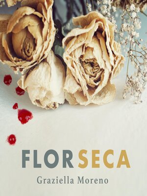 cover image of Flor seca